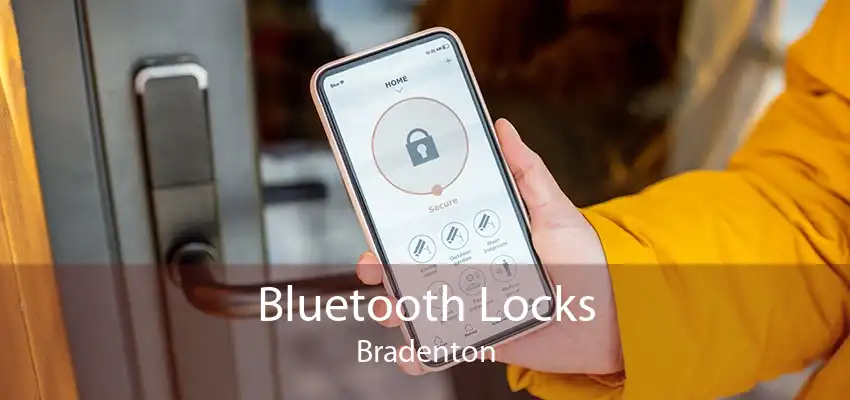 Bluetooth Locks Bradenton