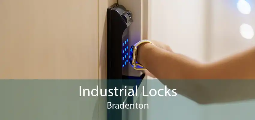 Industrial Locks Bradenton