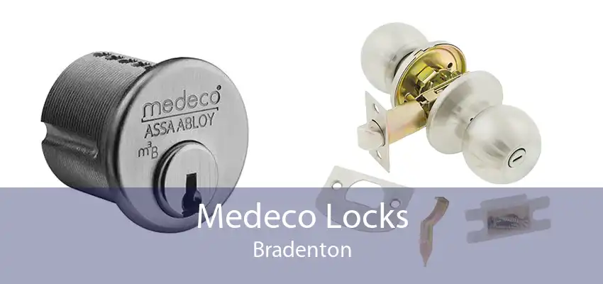 Medeco Locks Bradenton